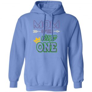 mom of the wild one t shirts hoodies long sleeve 8