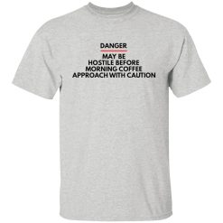 morning coffee t shirts hoodies long sleeve 12