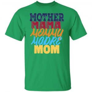 mother mama mommy madre mom 2 t shirts hoodies long sleeve 12