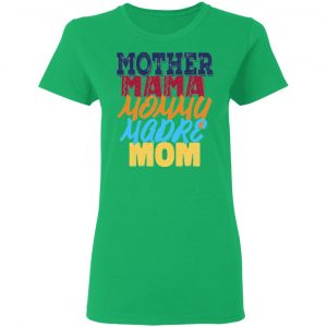 mother mama mommy madre mom 2 t shirts hoodies long sleeve 5