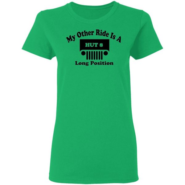 my other ride is a hut 8 long position t shirts hoodies long sleeve 10