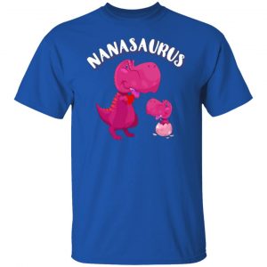 nanasaurus rex nana saurus rex t shirts long sleeve hoodies 10