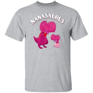 nanasaurus rex nana saurus rex t shirts long sleeve hoodies 16