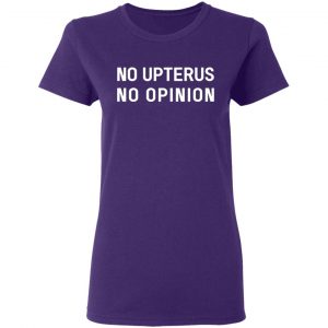 no upterus no opinion t shirts long sleeve hoodies 17