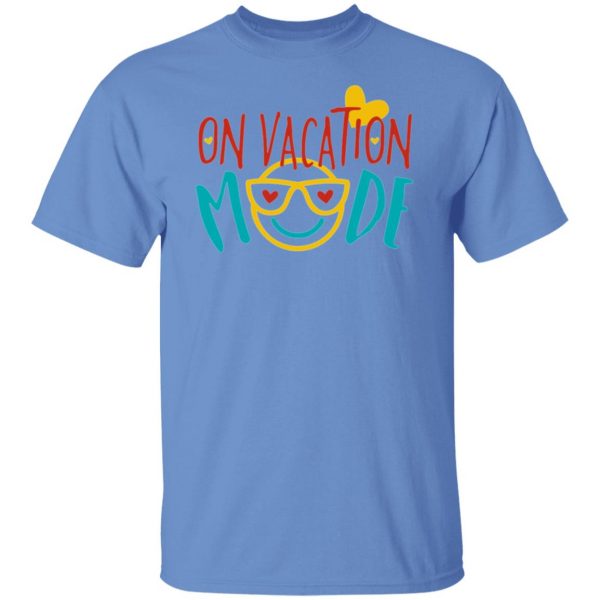 on vacation mode t shirts hoodies long sleeve 2