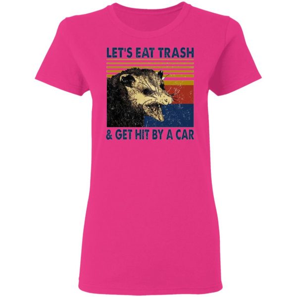 opossum lets eat trash get hit by a car t shirts hoodies long sleeve 10