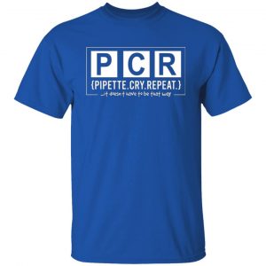 pcr pipette cry repeat t shirts long sleeve hoodies 20