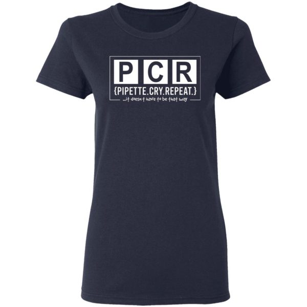 pcr pipette cry repeat t shirts long sleeve hoodies 7