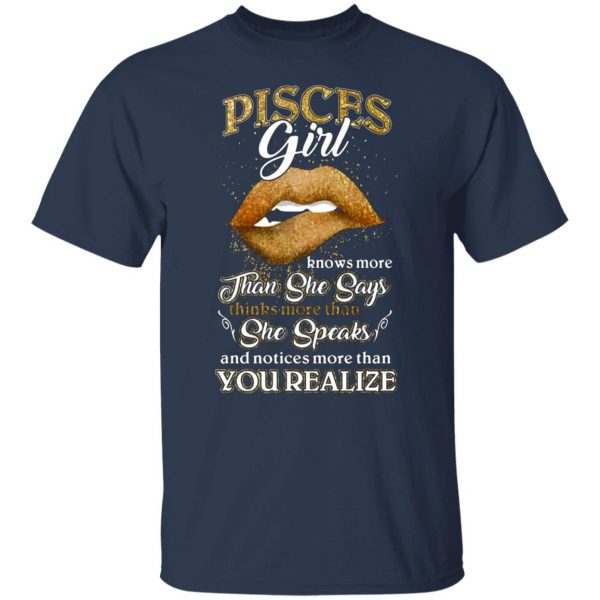 pisces girl knows more than she says zodiac birthday t shirts long sleeve hoodies 2