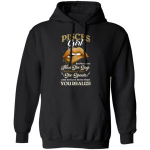 pisces girl knows more than she says zodiac birthday t shirts long sleeve hoodies 8