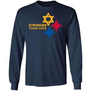 pittsburgh stronger than hate t shirts long sleeve hoodies 4