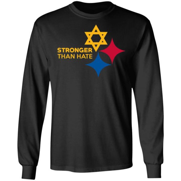 pittsburgh stronger than hate t shirts long sleeve hoodies 5