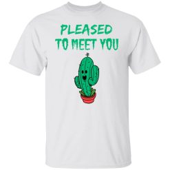 pleased to meet you t shirts hoodies long sleeve 2