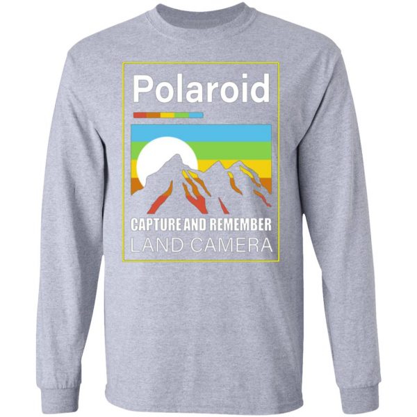 polaroid capture and remember land camera t shirts hoodies long sleeve 6