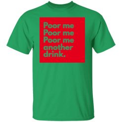 poor me t shirts hoodies long sleeve 13