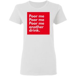poor me t shirts hoodies long sleeve 8