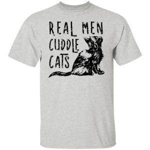 real men cuddle cats funny cat fathers gift t shirts hoodies long sleeve 13