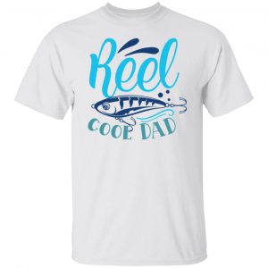 reel cool dad funny cute fishing hobby v2 t shirts hoodies long sleeve 3