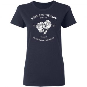 rose apothecary locally sourced handcrafted with care t shirts long sleeve hoodies 6