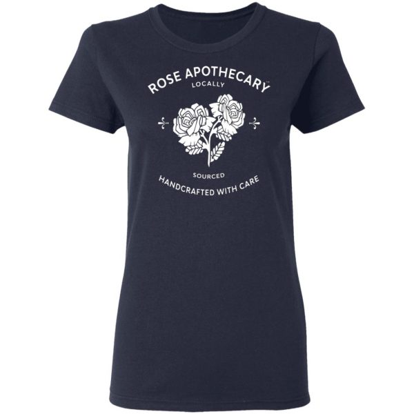 rose apothecary locally sourced handcrafted with care t shirts long sleeve hoodies 6