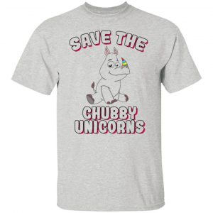 save the chubby unicorns t shirts hoodies long sleeve