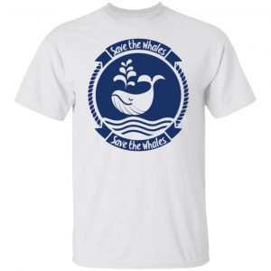 save the whales t shirts hoodies long sleeve 2