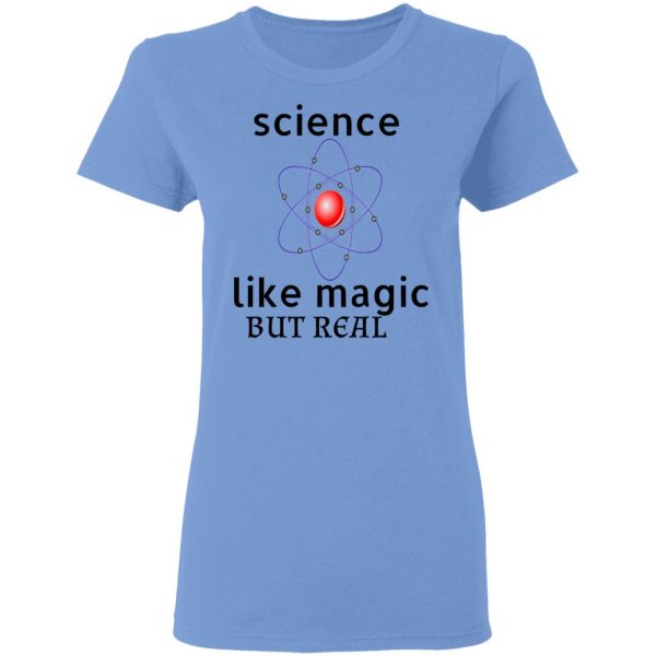 science like magic but real t shirts hoodies long sleeve 6