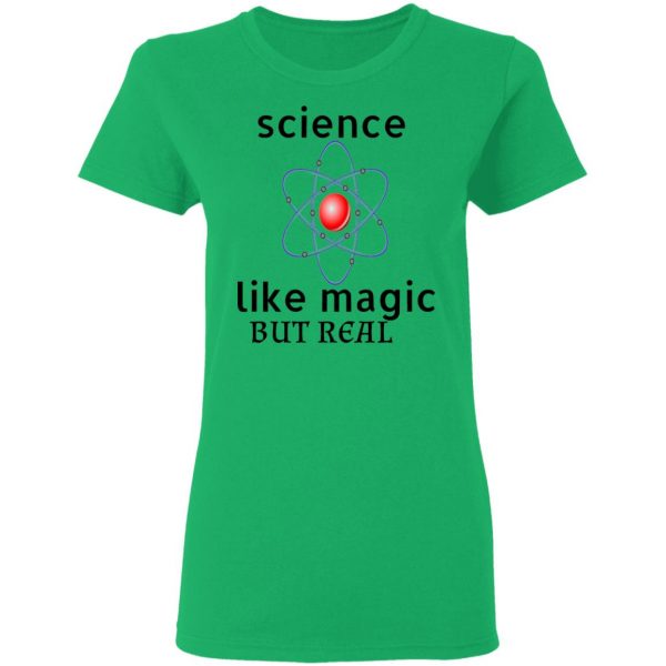 science like magic but real t shirts hoodies long sleeve 8