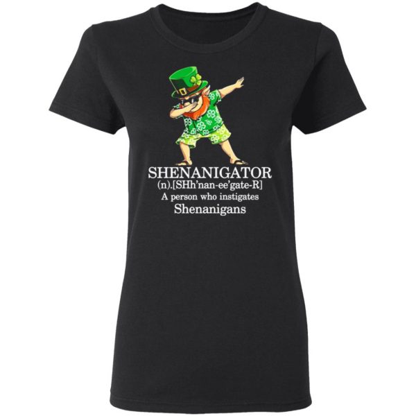 shenanigator t shirts a person who instigates shenanigans t shirts long sleeve hoodies 11