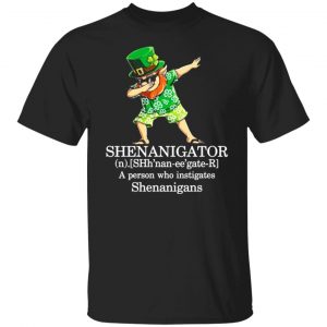 shenanigator t shirts a person who instigates shenanigans t shirts long sleeve hoodies