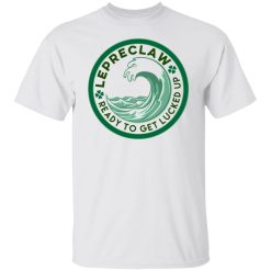 st patrick s day lepreclaw lucked up funny trendy t shirts hoodies long sleeve