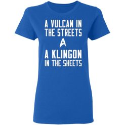 star trek a vulcan in the streets a klingon in the sheets t shirts long sleeve hoodies 11
