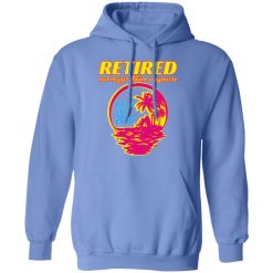 summer retirement t shirts hoodies long sleeve