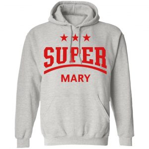 super mary t shirts hoodies long sleeve 7