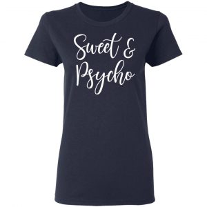 sweet and psycho t shirts long sleeve hoodies 4