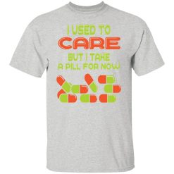 take a pill t shirts hoodies long sleeve 11