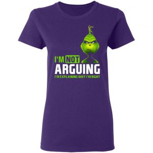 the grinch im not arguing im explaining why im right t shirts long sleeve hoodies 6