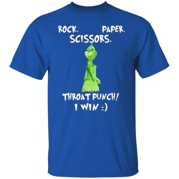 the grinch rock paper scissors throat punch i win t shirts long sleeve hoodies 11