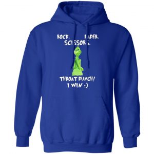 the grinch rock paper scissors throat punch i win t shirts long sleeve hoodies 21