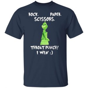 the grinch rock paper scissors throat punch i win t shirts long sleeve hoodies 22