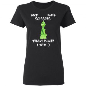 the grinch rock paper scissors throat punch i win t shirts long sleeve hoodies 9