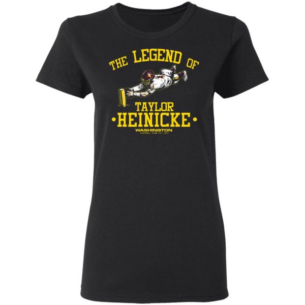 the legend of taylor heinicke washington football team t shirts long sleeve hoodies 13