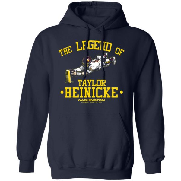 the legend of taylor heinicke washington football team t shirts long sleeve hoodies 19