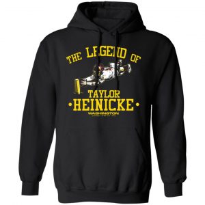 the legend of taylor heinicke washington football team t shirts long sleeve hoodies 22