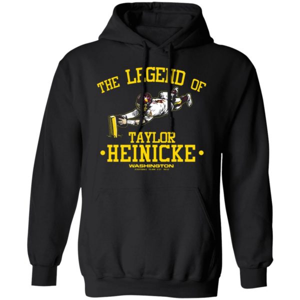 the legend of taylor heinicke washington football team t shirts long sleeve hoodies 5