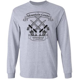the mountain goats outnumbered and unafraid t shirts hoodies long sleeve
