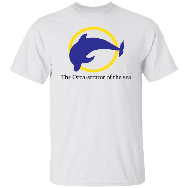 the orca strator of the sea t shirts hoodies long sleeve 13