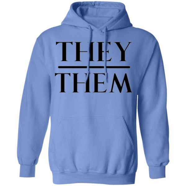 they them pronouns t shirts hoodies long sleeve 9