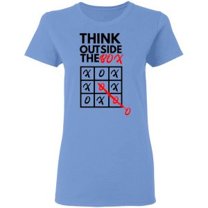 think outside the box t shirts hoodies long sleeve 4