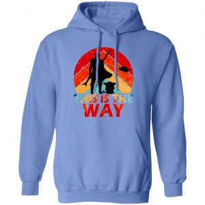 this is the way t shirts hoodies long sleeve 4